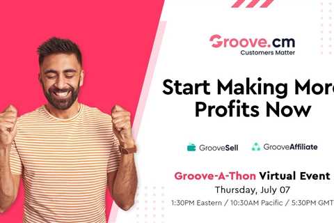 Groove-A-Thon – Start Making More Profits Now
