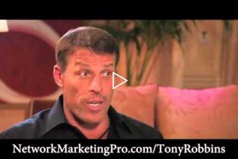 Is Network Marketing A Scam? Tony Robbins Reveals The Truth.