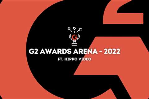 What Made ‘em Review Hippo Video – A Look Back at the G2 Awards 2022