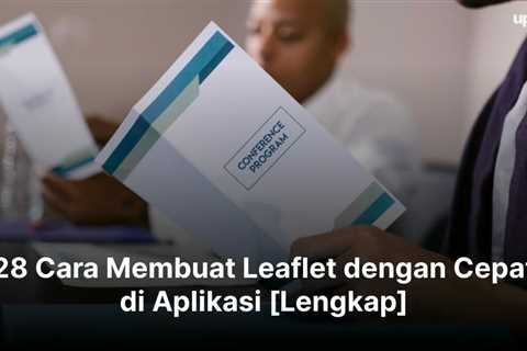 28 Cara Membuat Leaflet dengan Cepat di Aplikasi [Lengkap]