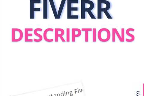 How to Write Fiverr Description for Your Profile (With Examples)