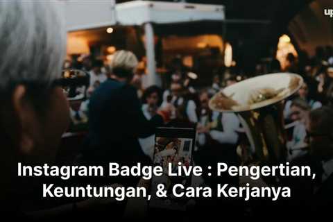 Instagram Badge Live : Cara Kreator Menghasilkan Uang dari live