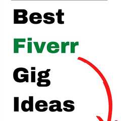 43 Best Fiverr Gig Ideas List to KickStart Your Fiverr Earning