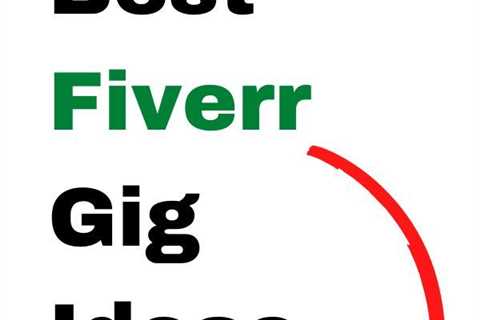 43 Best Fiverr Gig Ideas List to KickStart Your Fiverr Earning