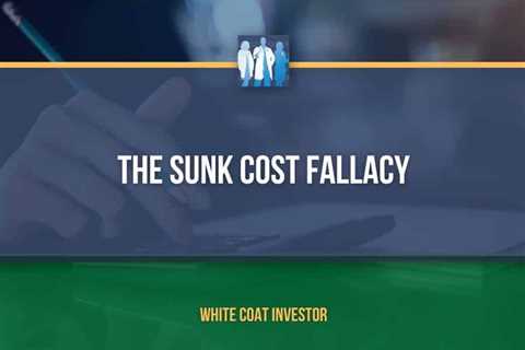 The Sunk Cost Fallacy