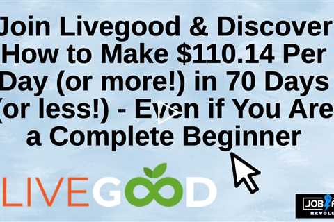 👍  ❤️  Ready to Start a Livegood Affiliate Business? We make $110 per day... now it is your turn!