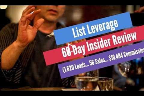 LIst Leverage 60 Day List Leverage Review