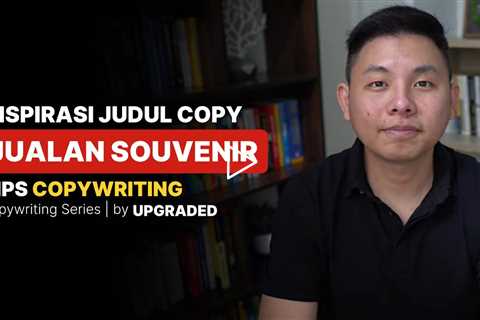 Inspirasi JUDUL COPYWRITING Jualan Souvenir