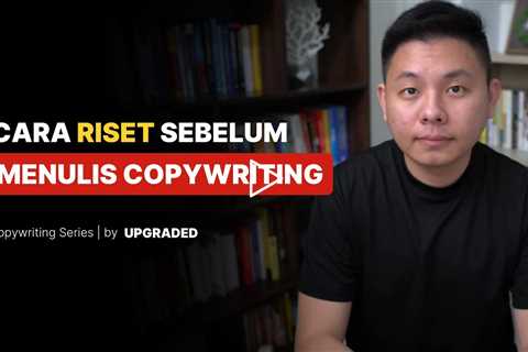 Cara Riset Sebelum Menulis Copywriting