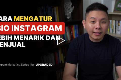 Cara Mengatur BIO INSTAGRAM yang Lebih Menarik dan Menjual