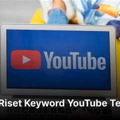 10 Tool Riset Keyword YouTube Terbaik