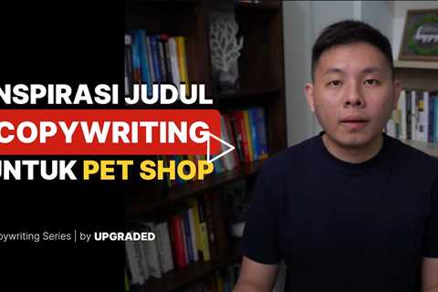 Inspirasi Judul Copywriting untuk PET SHOP