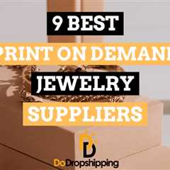 The 9 Best Print on Demand Jewelry Suppliers in 2024