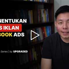 Tips Menentukan AUDIENS Iklan di Facebook Ads