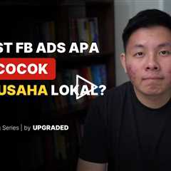 Interest FB Ads Apa yang Cocok untuk USAHA LOKAL?