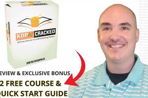 KDP AI Cracked Review Bonus - KDPAICracked Scam or Legit Book Self Publishing Training Course