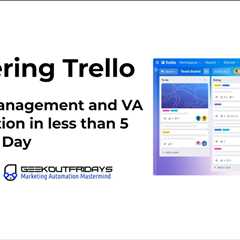 GeekOutFridays 09-13-24 - Mastering Trello for Project Management!