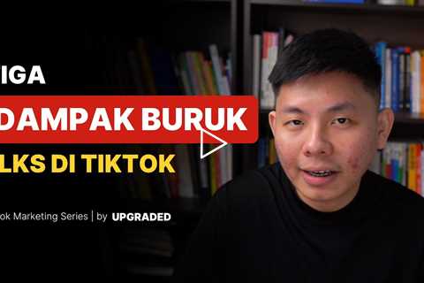 3 Dampak Buruk FLKS di Tiktok