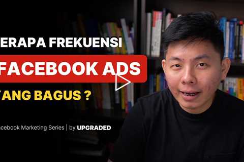 Berapa Frekuensi Facebook Ads yang Bagus