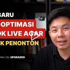 Cara Baru Mengoptimasi Live Tiktok agar Banyak Penonton